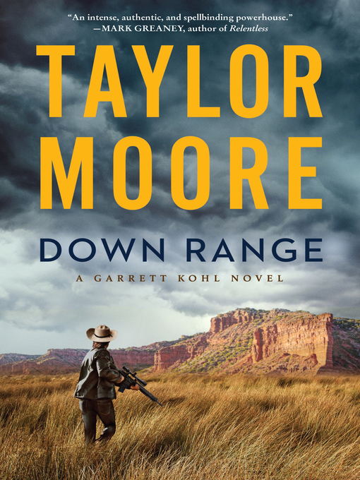 Title details for Down Range by Taylor Moore - Wait list
